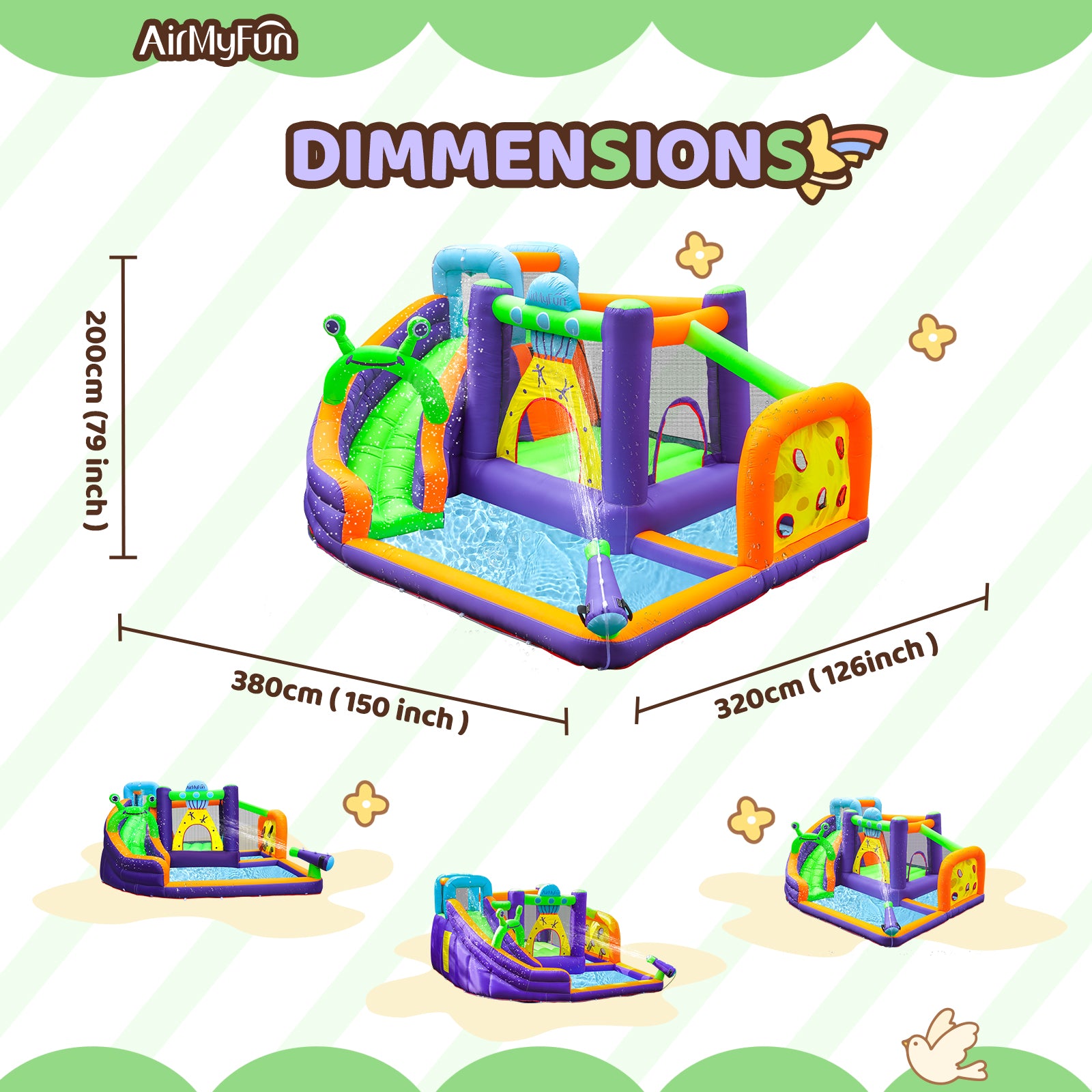 This water slide is 126 x 150 x 79 inch. Suitable for 4-6 Children to play together in the yard, park, lawn, etc. Besides, it is an amusement park where kids can do exercise and promote friendship.